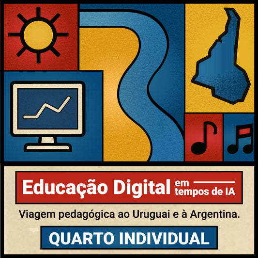 QUARTO INDIVIDUAL: Educação digital em tempos de IA Viagem pedagógica ao Uruguai e à Argentina - V02